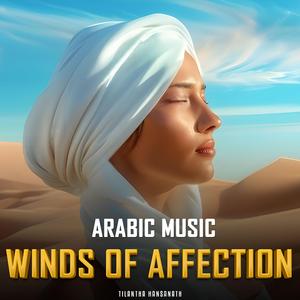 Winds of Affection (Arabic Instrumental Version)