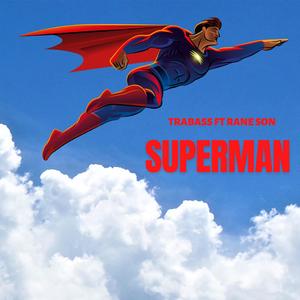 SUPERMAN (feat. RANE SON)