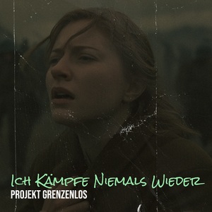 Ich Kämpfe Niemals Wieder (Dark Version)