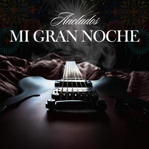 Mi Gran Noche