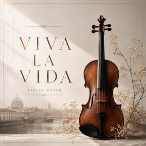 Viva La Vida (looping violin)