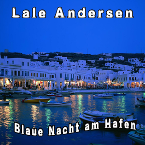 Lili Marleen (Lied eines Wachtposten)