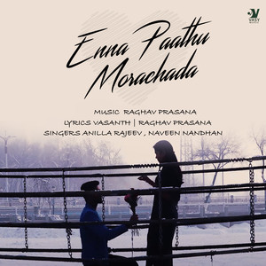 Enna Paathu Morachada (Original Soundtrack)