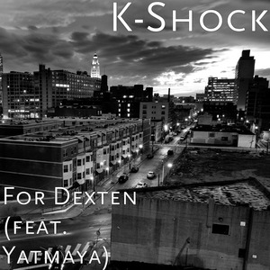For Dexten (feat. Yatmaya)