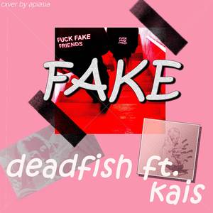 Fake