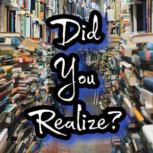 Did You Realize?