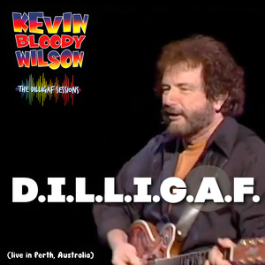 D.I.L.L.I.G.A.F. (The Dilligaf Sessions)
