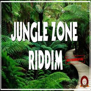 JUNGLE ZONE RIDDIM
