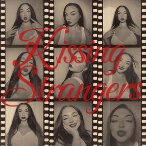 Kissing Strangers