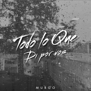 Todo lo que di por vos