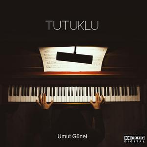 Tutuklu (Piyano Versiyon)