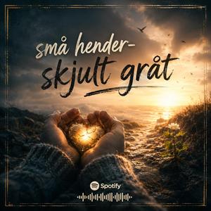 Små Hender-Skjult Gråt