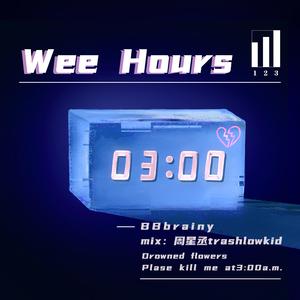 WeeHours
