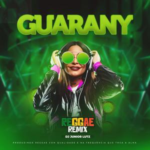 Melô de Guarany (Reggae Remix)