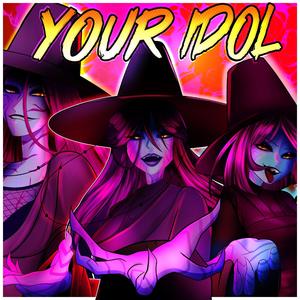 Your Idol (feat. Jelzyart)