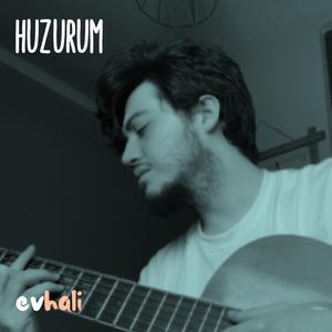 Huzurum (Ev Hali)