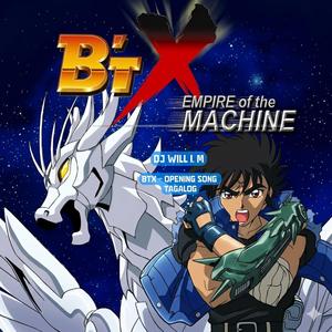 BTX (Opening Song Tagalog)