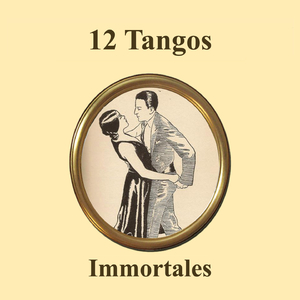 12 Tangos Immortales Medley: Poema / Me Voy a Barajas / Son Cosas del Bandoneón / Ahora No Me Conoces / Despues del Carnaval / Vieja Amiga / Pasional / Los Mareados / Indiferencia / Quiero Verte Una Vez Más / Como Nos Cambia la Vida / Remembranza