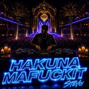 HAKUNA MA****IT