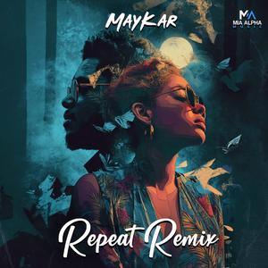 Repeat (Remix)