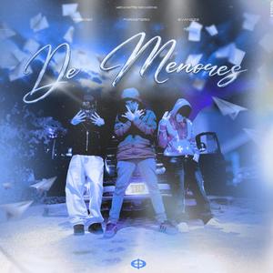 DE MENORES (feat. Evanzzz_La_M & Piero_120)