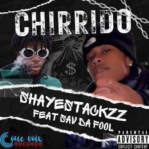 Chirrido (feat. Savage Da Fool)