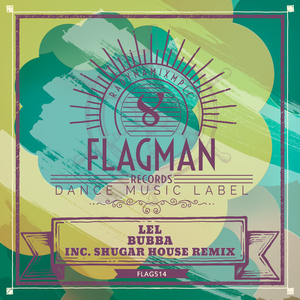 Bubba (Original mix)