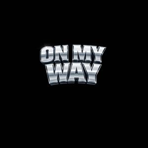 ON MY WAY