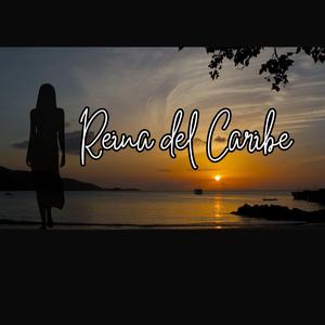 Reina del caribe (feat. Rogelio Infante)