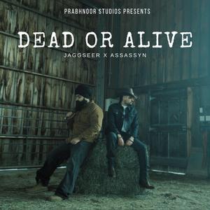 Dead or Alive