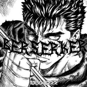 BERSERKER MODE
