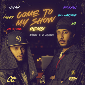 Come To My Show (Remix)