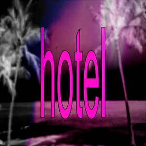 hotel (prod. by MESO & WYSA)