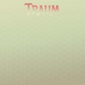Traum