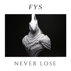 Never Lose (Original Mix)