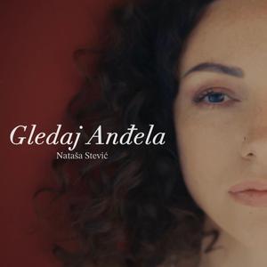 Gledaj anđela