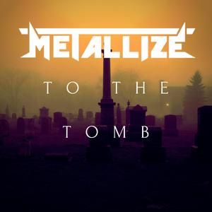 To the Tomb
