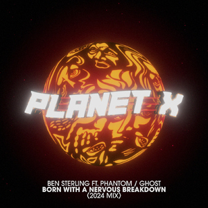 Born With A Nervous Breakdown (feat. Phantom/Ghost) [Extended 2024 Mix]