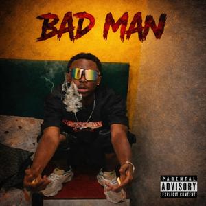 BAD MAN
