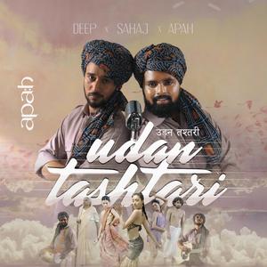 Udan Tashtari (feat. Deep & Sahaj)