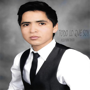 Todo Lo Que Soy