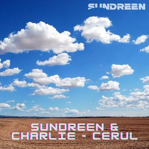 Cerul (feat. Charlie D)