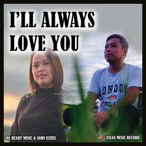 I'll Always Love You