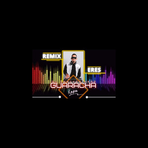Guaracha (Remix)