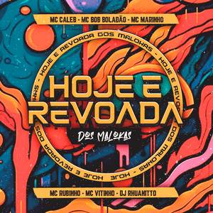 Hoje e revoada dos malokas