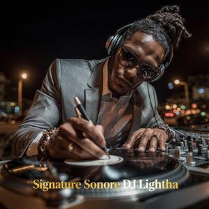 Signature sonore DJ Lightha (Afrobeat Version)