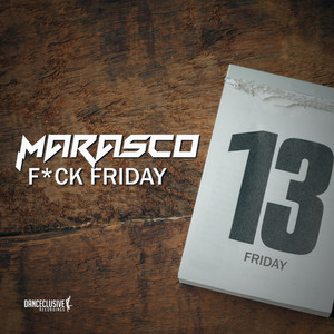F*ck Friday (Original Mix)