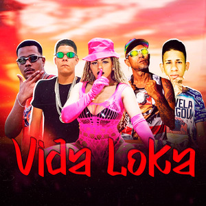 Vida Loka