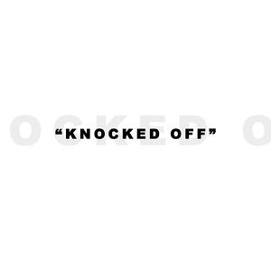 Knocked Off