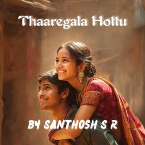 Thaaregala Hottu